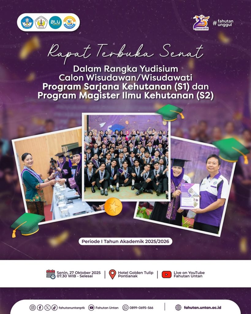 Rapat Terbuka Senat Yudisium Calon Wisudawan Fahutan UNTAN