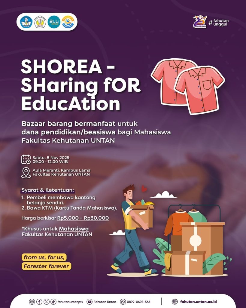 Poster SHOREA Bazaar Beasiswa Kehutanan UNTAN untuk menggalang dana pendidikan bagi mahasiswa.